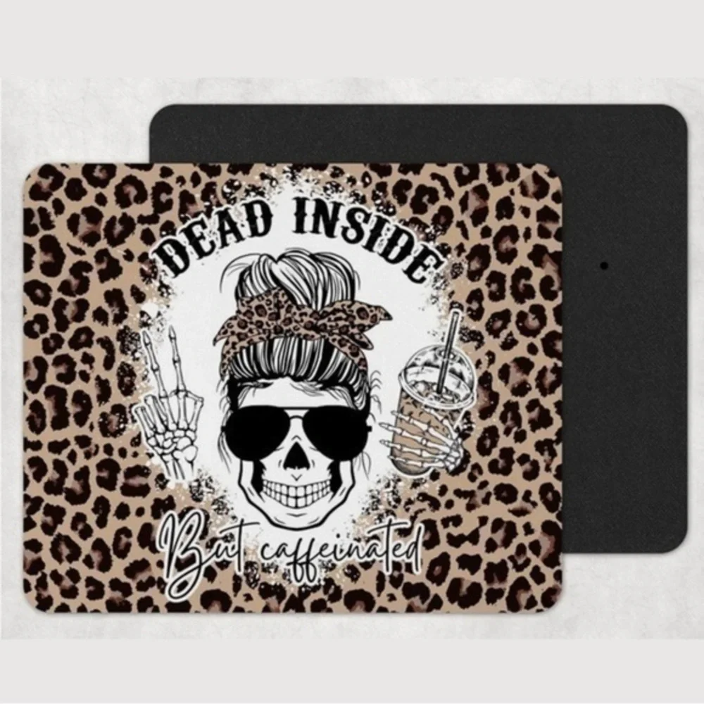 DEAD Inside But Caffeinated Leopard Mousepad